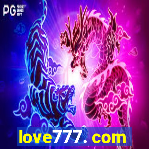 love777. com